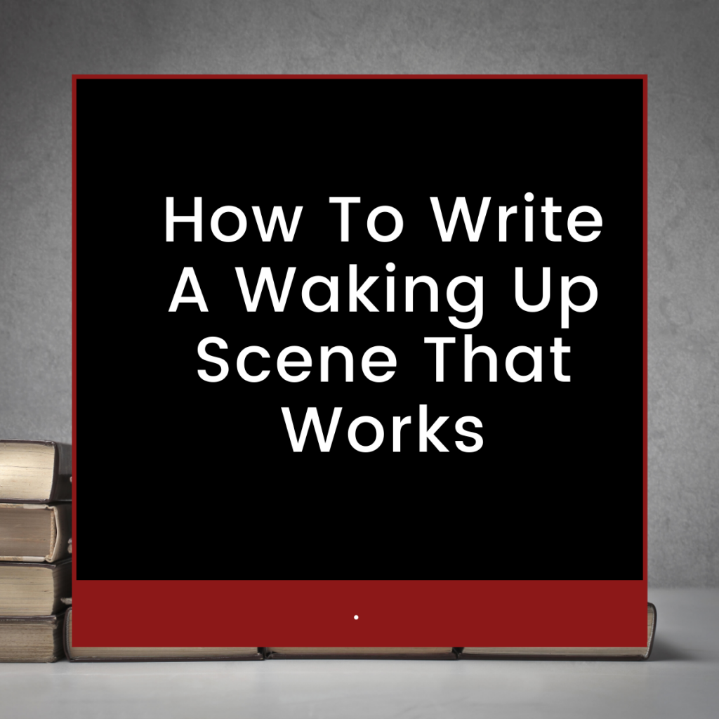 description of waking up creative writing